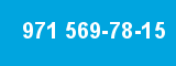 971 569-78-15